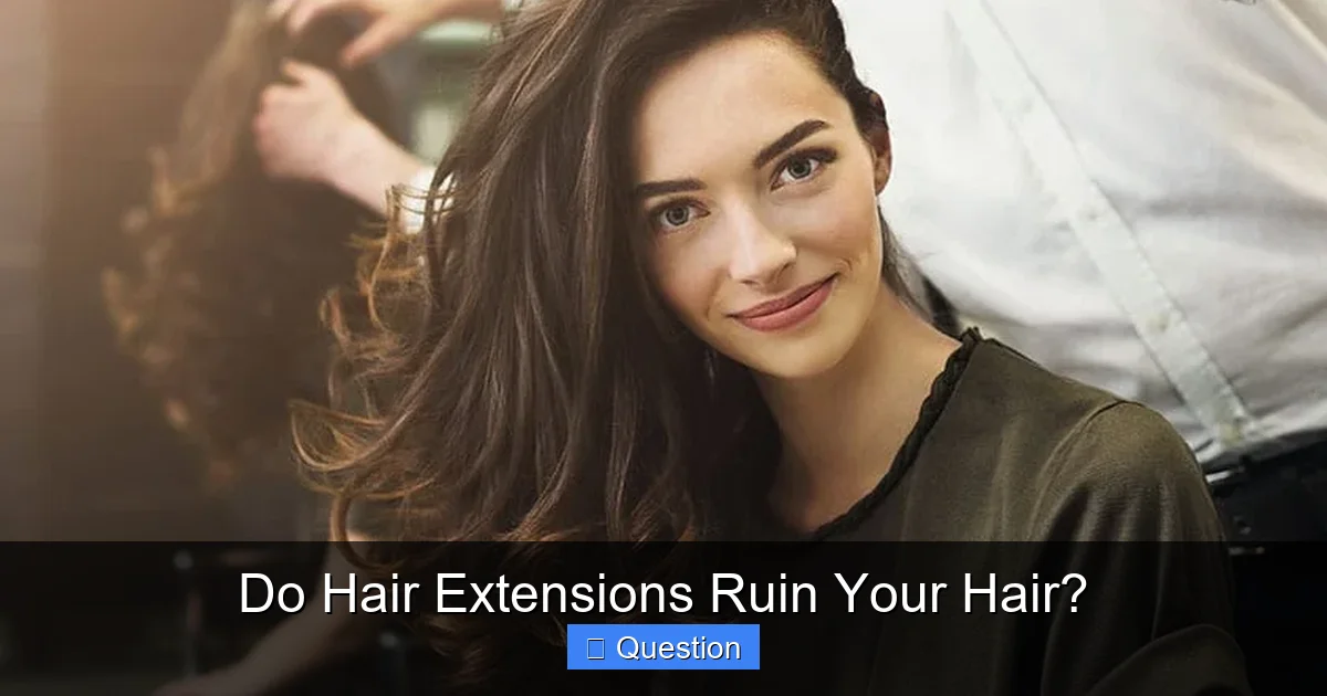Do Hair Extensions Ruin Your Hair?