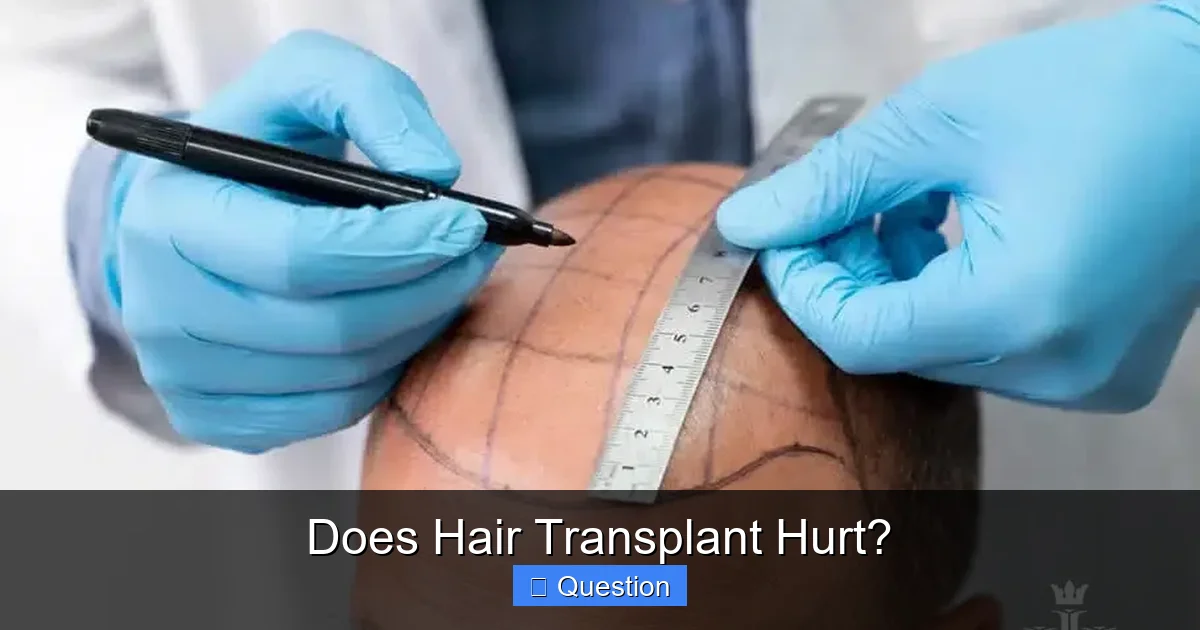 Does Hair Transplant Hurt?