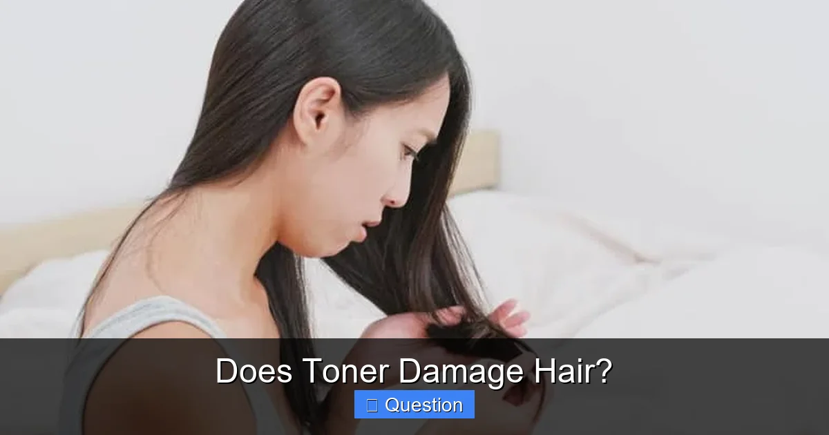 Does Toner Damage Hair?