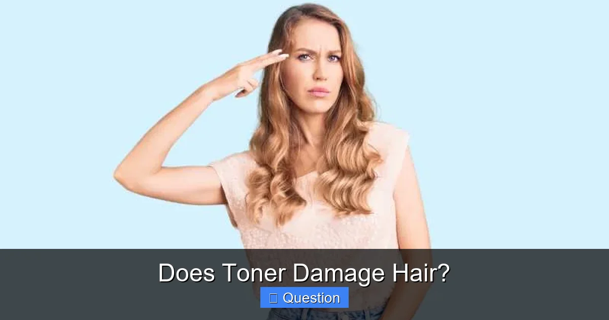 Does Toner Damage Hair?