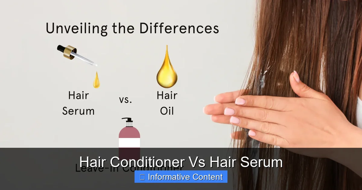 Hair Conditioner Vs Hair Serum
