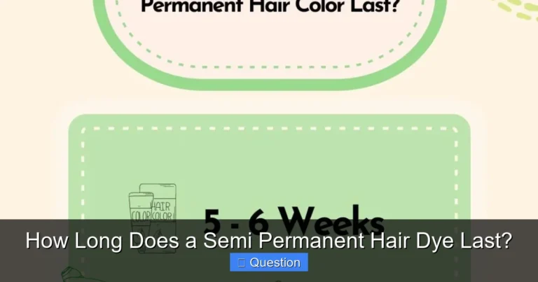 How Long Does a Semi Permanent Hair Dye Last?