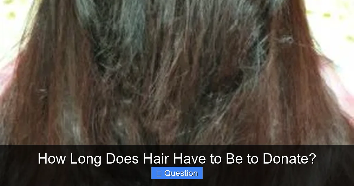 How Long Does Hair Have to Be to Donate?