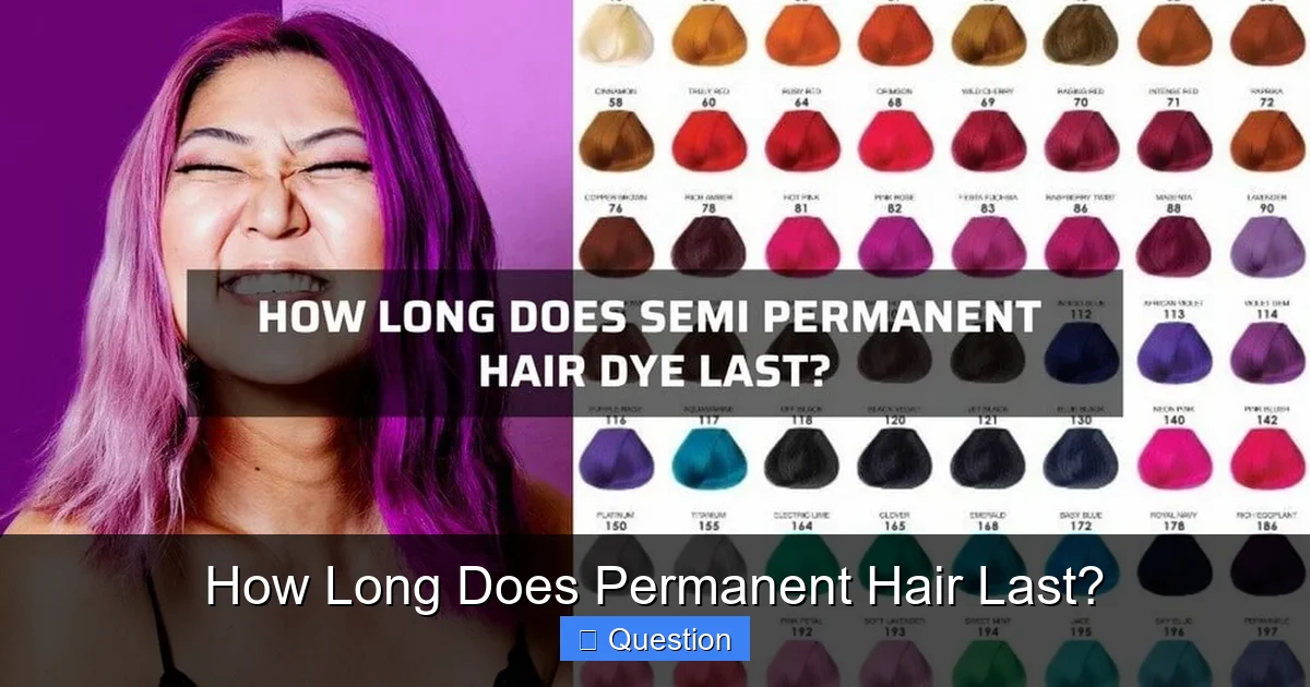 How Long Does Permanent Hair Last?
