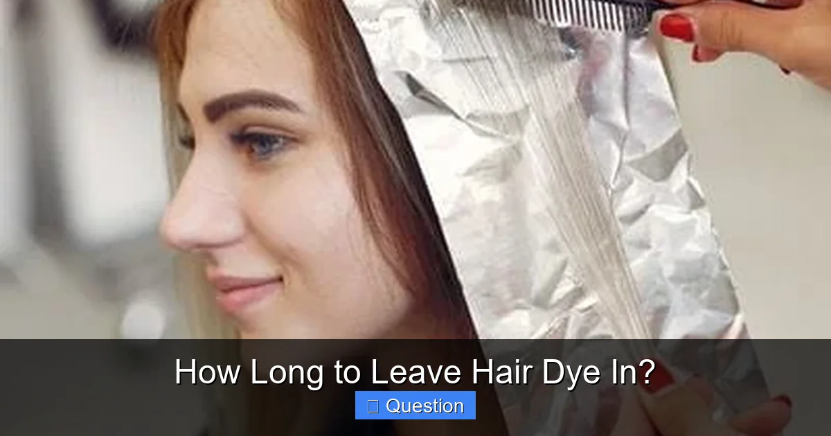 How Long to Leave Hair Dye In?