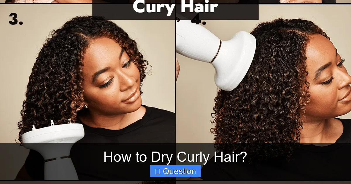 How to Dry Curly Hair?