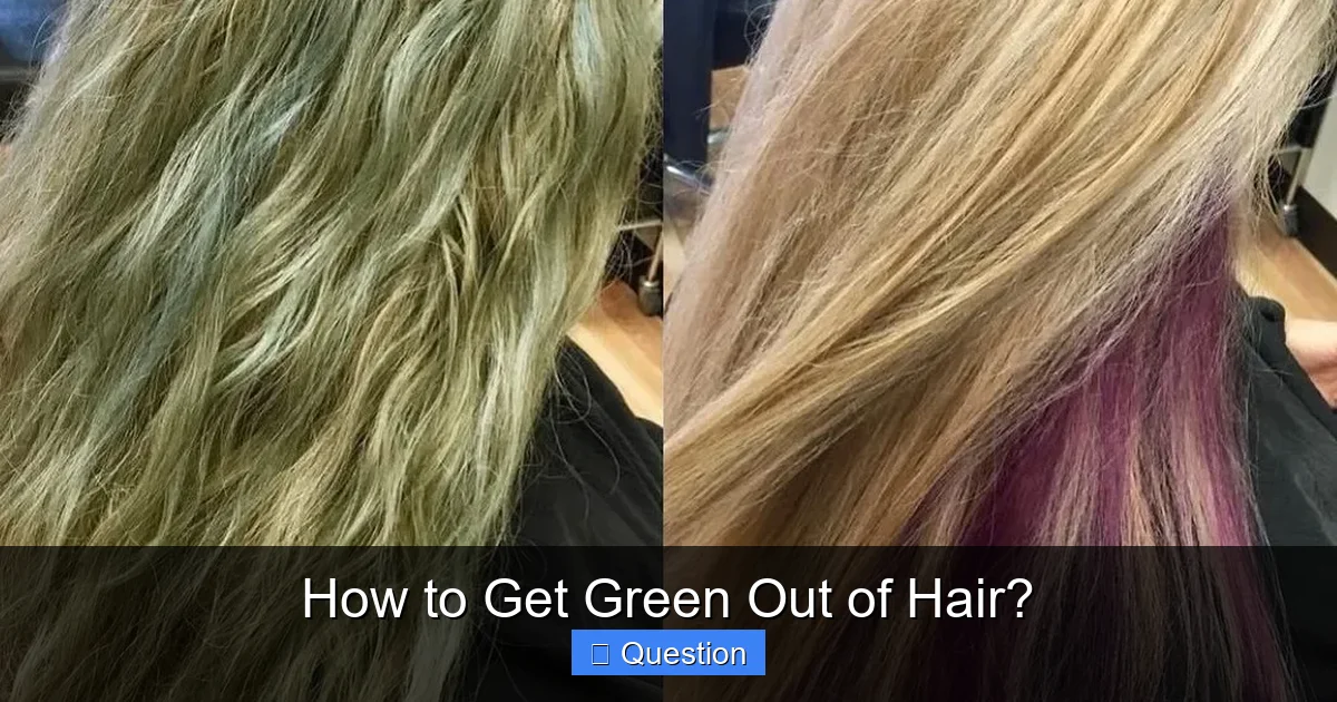 How to Get Green Out of Hair?