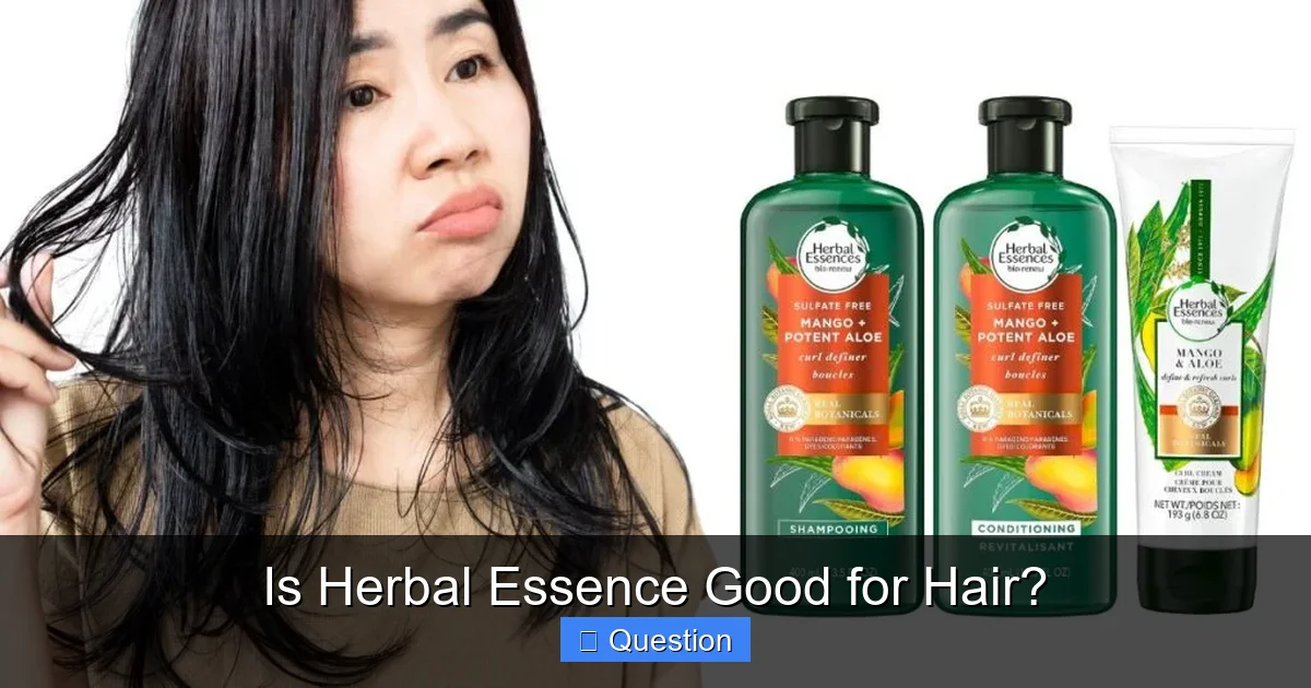 Is Herbal Essence Good for Hair?
