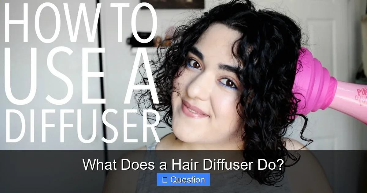What Does a Hair Diffuser Do?