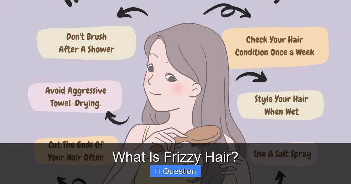 What Is Frizzy Hair?