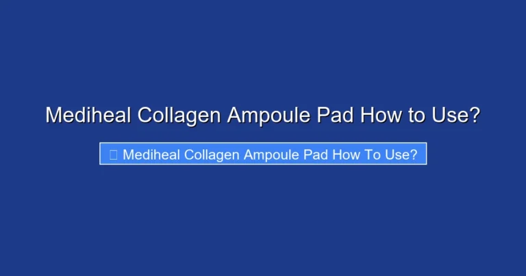 Mediheal Collagen Ampoule Pad How to Use?